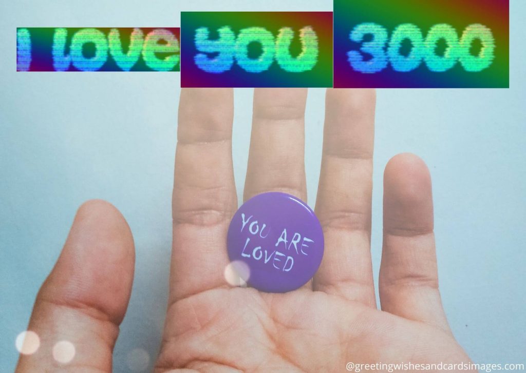 I Love You 3000 Picture