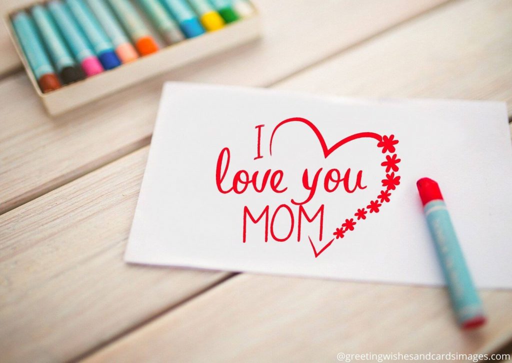 I love You Mom Images