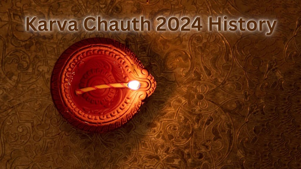 Karva Chauth 2024 History