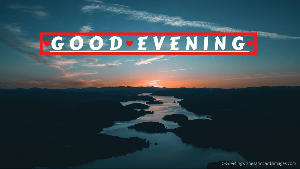 Correct Meaning Of Good Evening