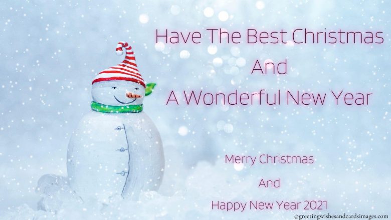 Merry Christmas And Happy New Year 2021 - Greeting Wishes And Cards Images