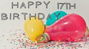 Best 17th Happy Birthday Text