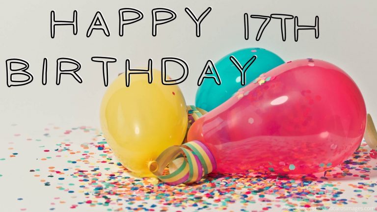 best-17th-happy-birthday-text-greeting-wishes-and-cards-images