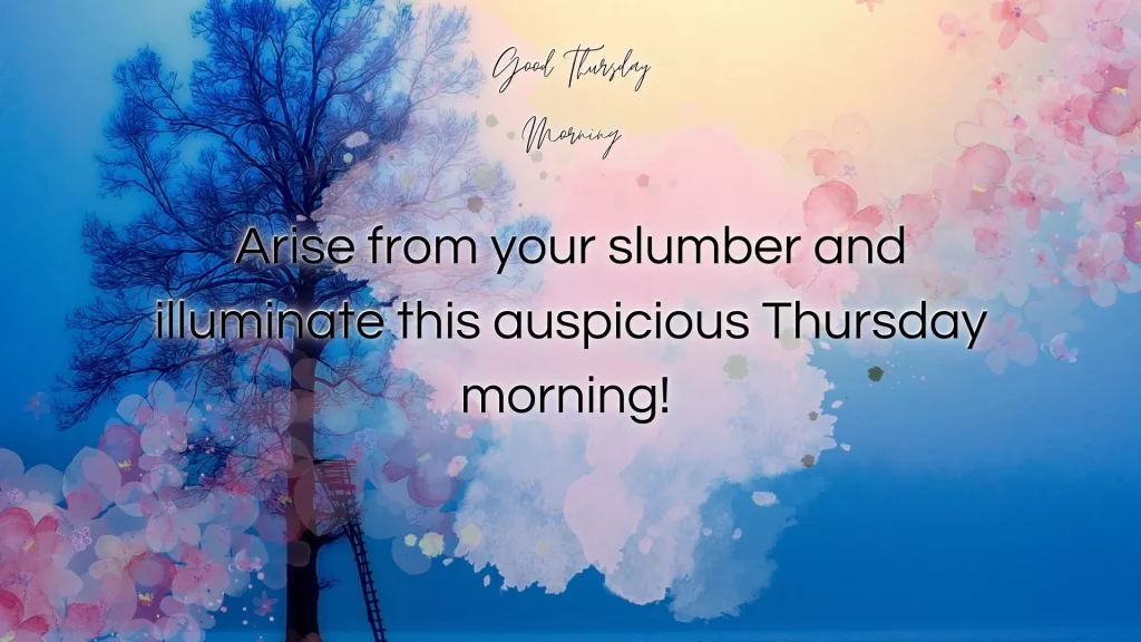 Good Morning Thursday Images With Messages